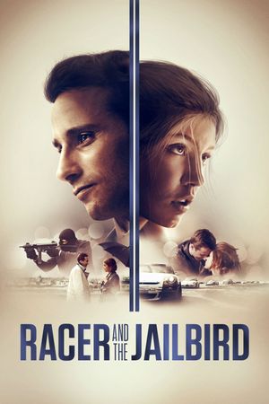 Racer and the Jailbird's poster