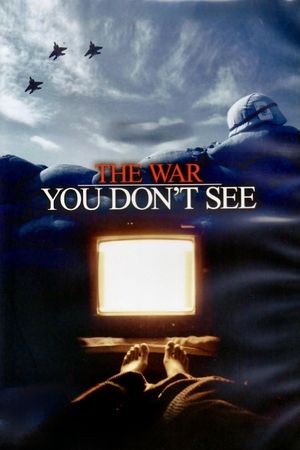 The War You Don't See's poster