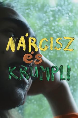 Nárcisz és krumpli's poster