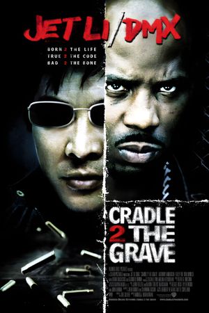 Cradle 2 the Grave's poster