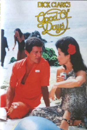 Dick Clark's Good Old Days's poster
