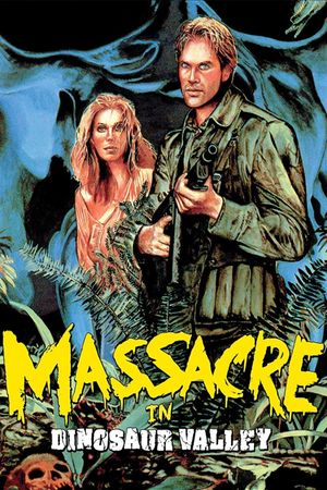 Massacre in Dinosaur Valley's poster