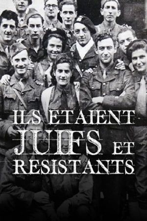 Ils étaient juifs et résistants's poster