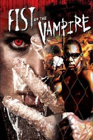 Fist of the Vampire's poster