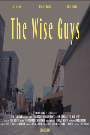 The Wise Guys's poster