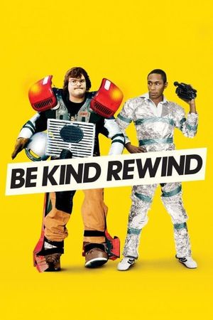 Be Kind Rewind's poster