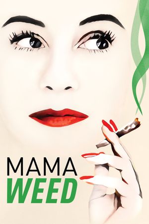 Mama Weed's poster image