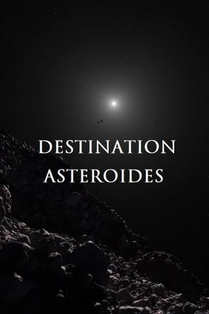 Destination astéroïdes's poster