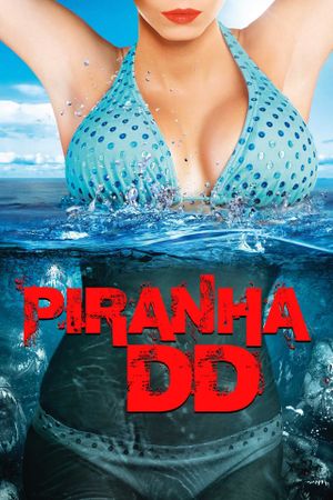 Piranha 3DD's poster