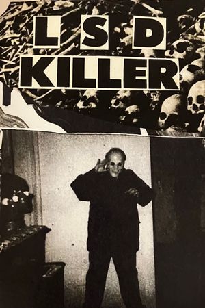 LSD Killer's poster