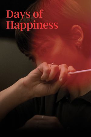 Days of Happiness's poster