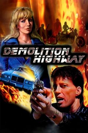 Demolition Highway's poster
