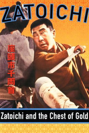 Zatoichi and the Chest of Gold's poster