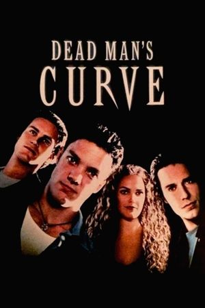 Dead Man's Curve's poster