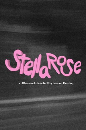 Stella Rose's poster