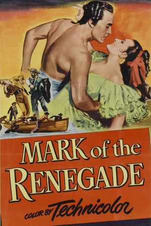 Mark of the Renegade's poster