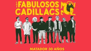 Los Fabulosos Cadillacs | Matador 30 Años's poster