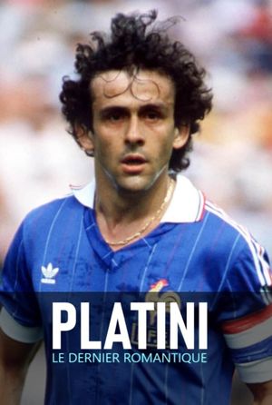 Platini, le dernier romantique's poster