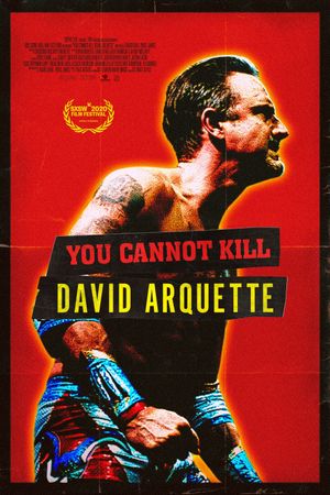 You Cannot Kill David Arquette's poster