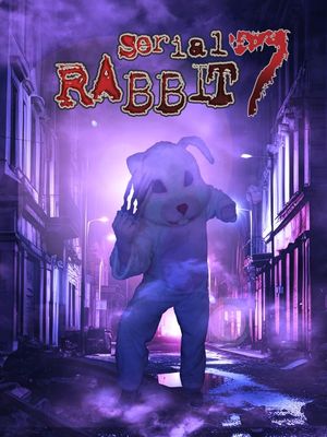 Serial Rabbit 7: Critical Rabbit Theory's poster