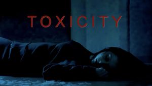 Toxicity's poster