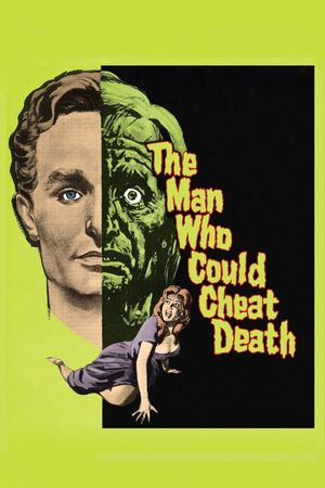 The Man Who Could Cheat Death's poster