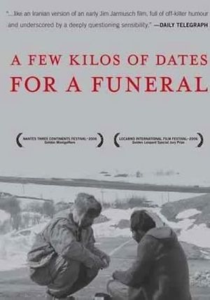 A Few Kilos of Dates for a Funeral's poster