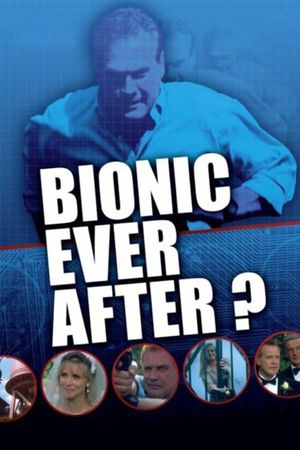 Bionic Ever After?'s poster