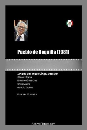 Pueblo de Boquilla's poster