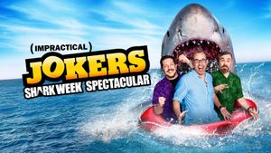 Impractical Jokers: Shark Week Spectacular's poster