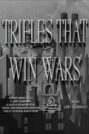 Trifles That Win Wars's poster