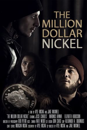 The Million Dollar Nickel's poster