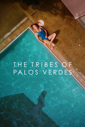 The Tribes of Palos Verdes's poster