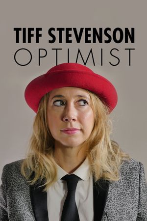 Tiff Stevenson: Optimist's poster