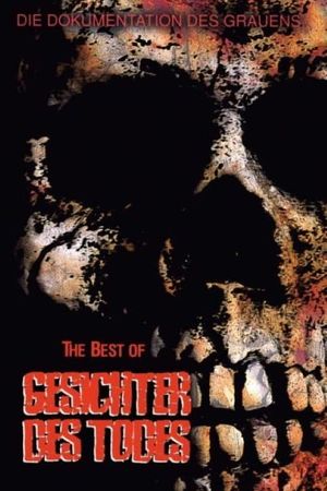 The Best of Gesichter des Todes's poster