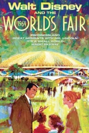 Disneyland Goes to the World's Fair's poster