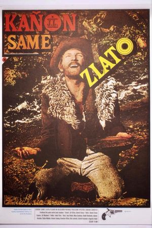 Kaňon samé zlato's poster