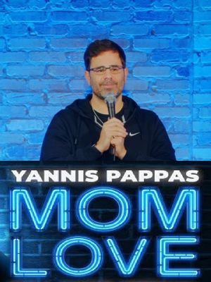 Yannis Pappas: Mom Love's poster