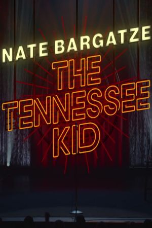 Nate Bargatze: The Tennessee Kid's poster