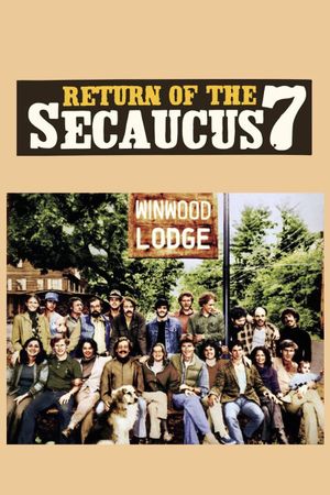 Return of the Secaucus Seven's poster