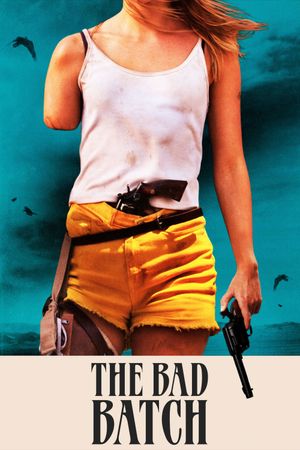 The Bad Batch's poster