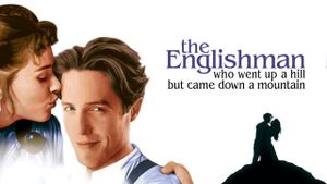 The Englishman Who Went Up a Hill But Came Down a Mountain's poster