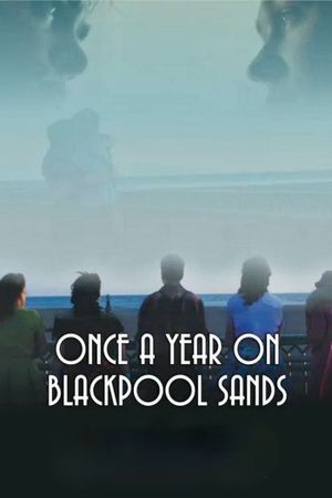 Once a Year on Blackpool Sands's poster