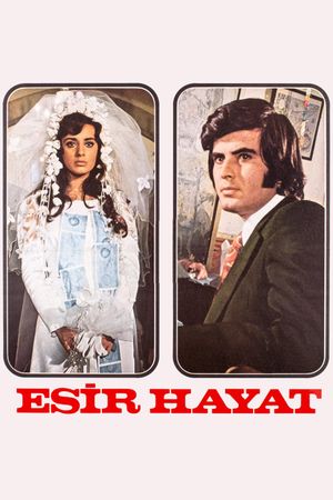 Esir Hayat's poster