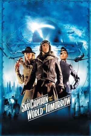 Sky Captain and the World of Tomorrow's poster