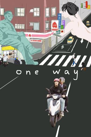 One Way's poster