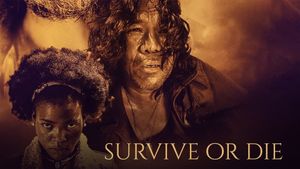 Survive or Die's poster