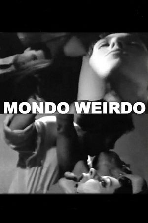 Mondo Weirdo's poster