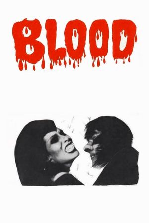 Blood's poster