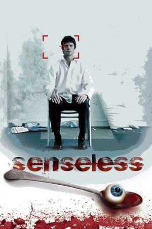 Senseless's poster
